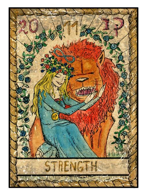 Scorpio:October 24 to November 22
Card: Strength. Happy Birthday Scorpio. The card of Strength represents just that. If you have been feeling overwhelmed by the inability to cope draw on your inner strength and you can breathe easily again, you really are stronger then you think right now. Believing this to be true is important as you embrace both your inner and outer strengths you will discover you can meet all challenges and complex situations with an “I can do this” attitude as you move forward. Now is the time to work toward fulfilling your potential and conquering any worthwhile project whether it be emotional, financial, study or work-related embrace the new friend you have in Strength.
Angel Card: Raziel: Use your god given power and intention to manifest blessings in your life.